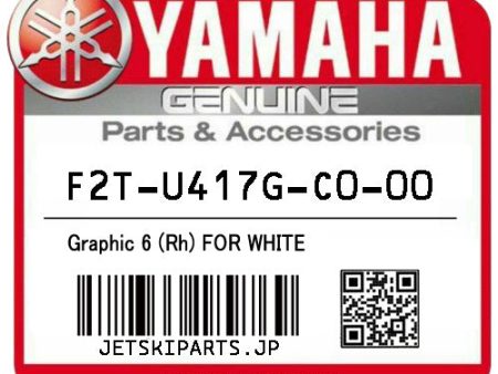 YAMAHA OEM GRAPHIC 6 (RH) FOR WHITE New #F2T-U417G-C0-00 Hot on Sale