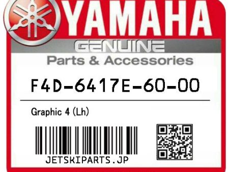 YAMAHA OEM GRAPHIC 4 (LH) New #F4D-6417E-60-00 Discount